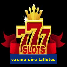 casino siru talletus