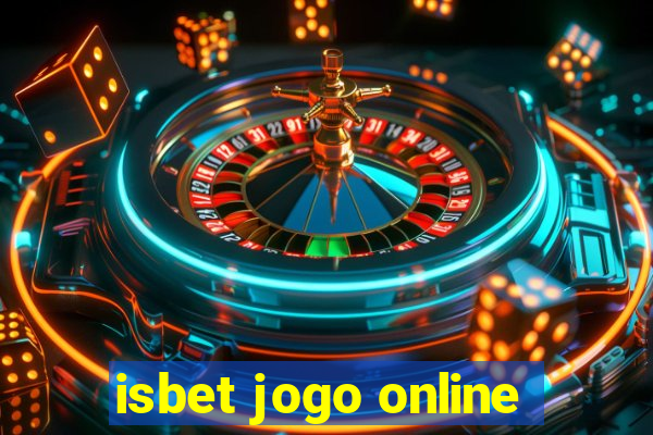 isbet jogo online