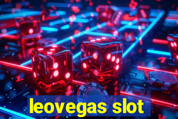 leovegas slot