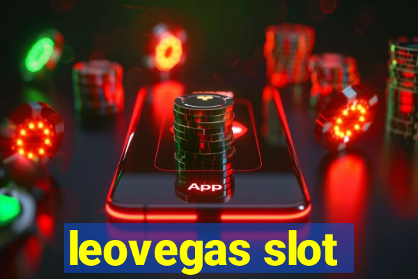 leovegas slot