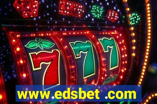 www.edsbet .com