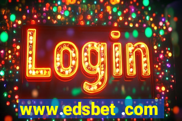 www.edsbet .com