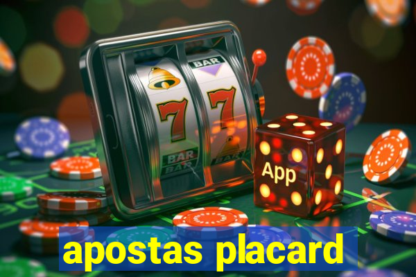 apostas placard