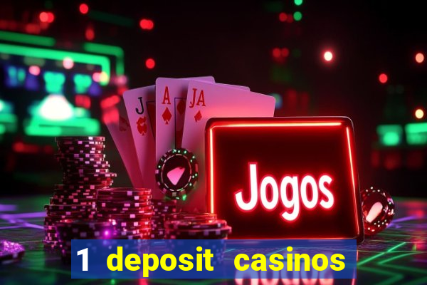 1 deposit casinos in canada