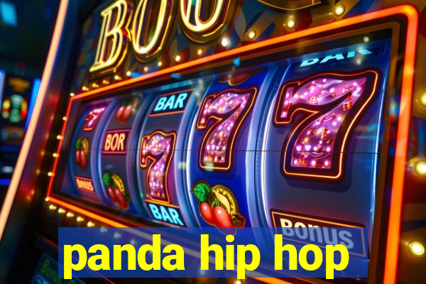 panda hip hop