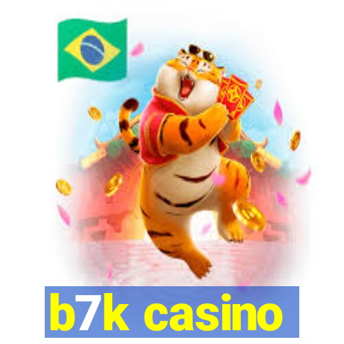 b7k casino