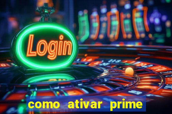 como ativar prime video tim