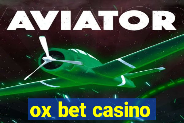 ox bet casino