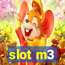 slot m3