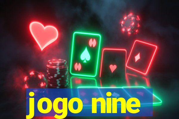 jogo nine