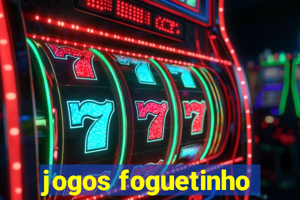 jogos foguetinho