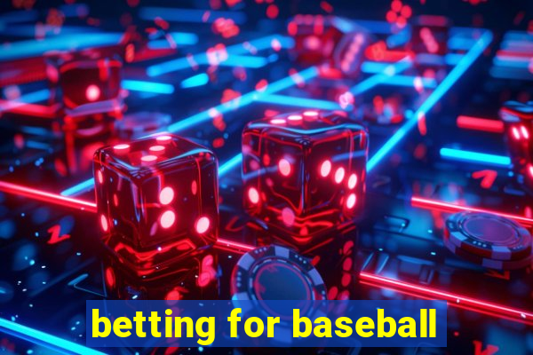 betting for baseball