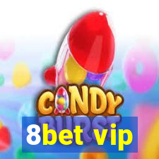 8bet vip