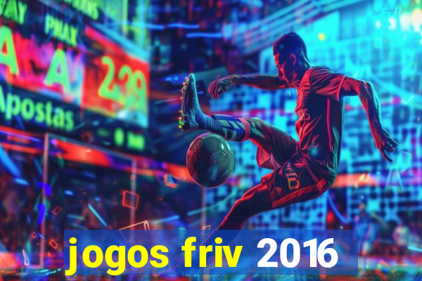 jogos friv 2016