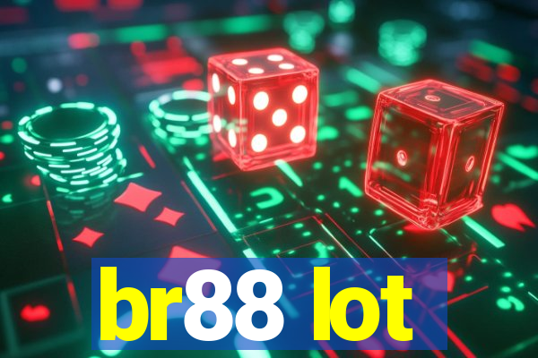 br88 lot