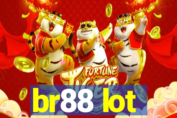 br88 lot