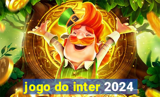 jogo do inter 2024