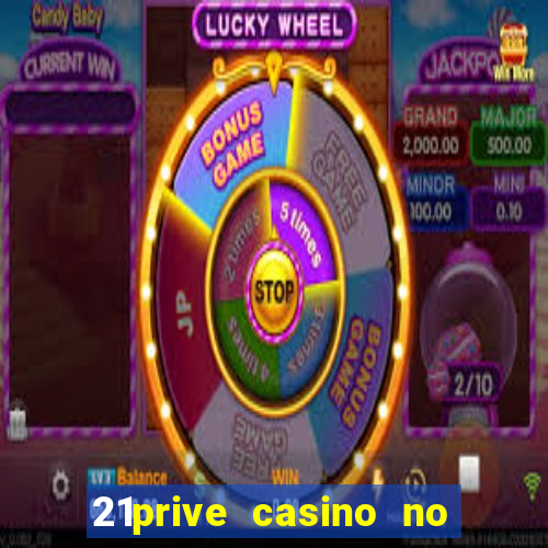 21prive casino no deposit bonus