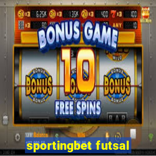 sportingbet futsal