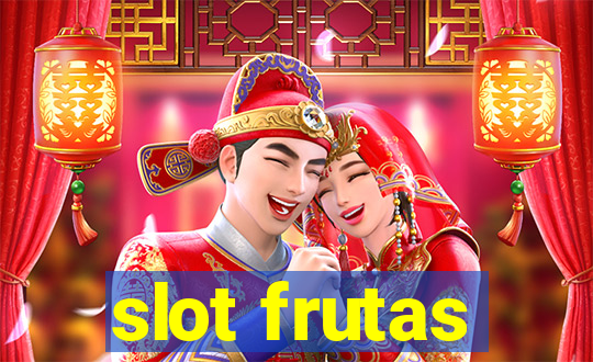 slot frutas