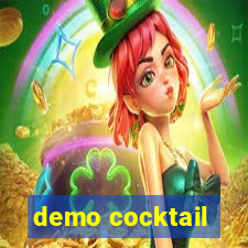 demo cocktail