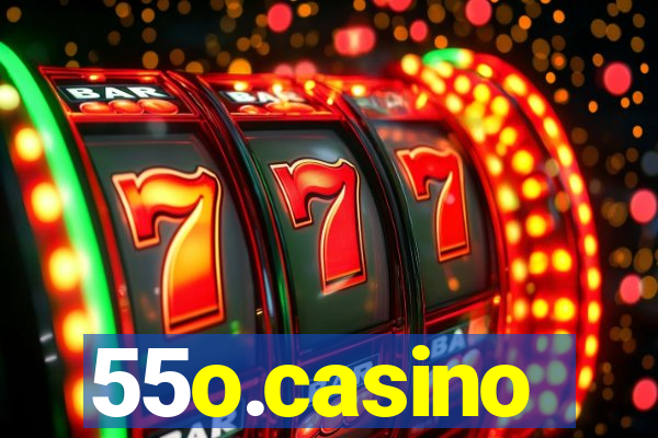 55o.casino