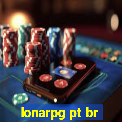 lonarpg pt br