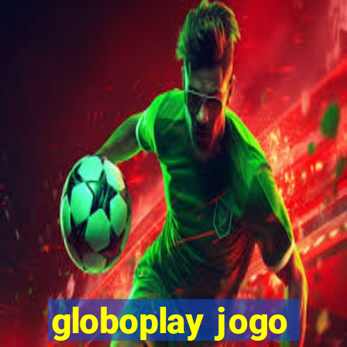 globoplay jogo