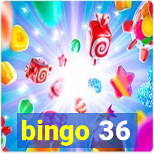 bingo 36