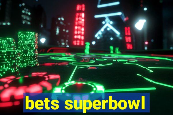 bets superbowl