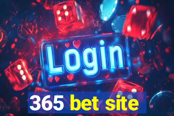 365 bet site