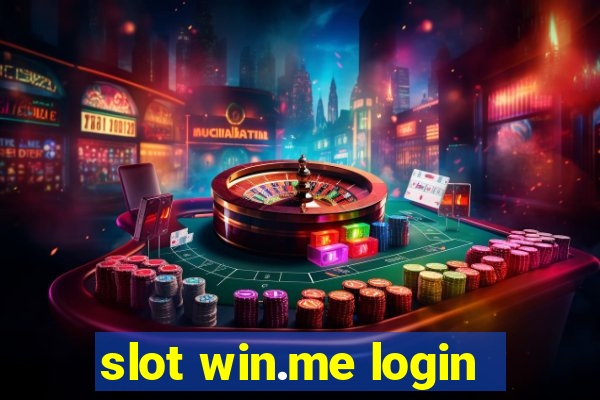 slot win.me login