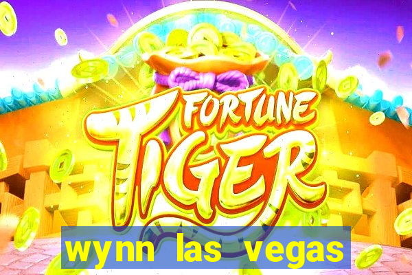 wynn las vegas casino resort