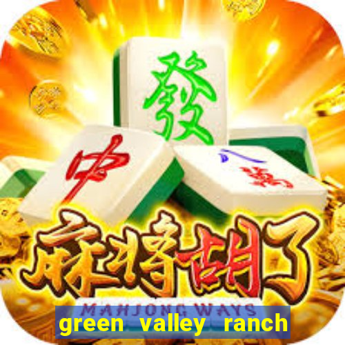 green valley ranch casino las vegas