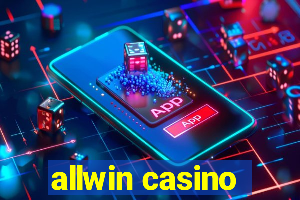 allwin casino