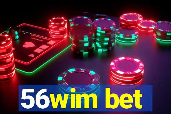 56wim bet