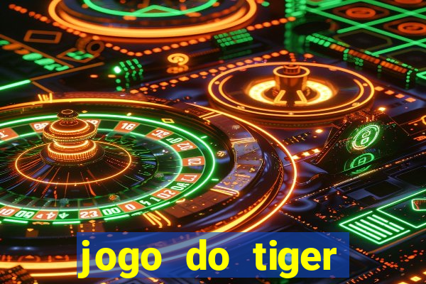 jogo do tiger fortune demo