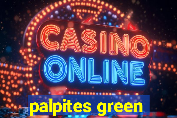 palpites green