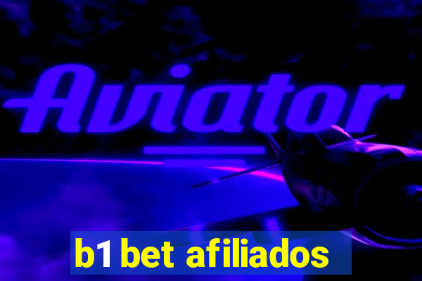 b1 bet afiliados