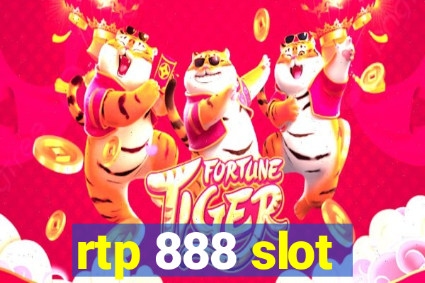 rtp 888 slot