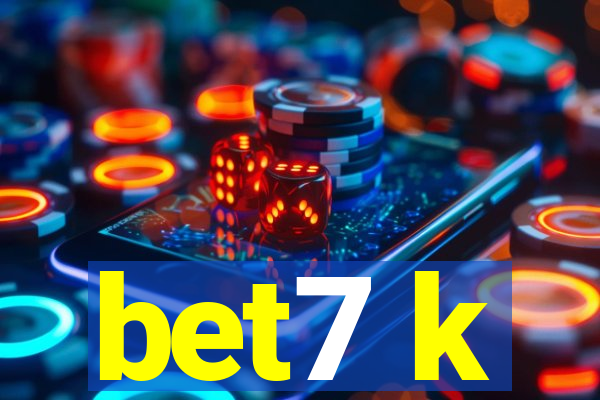 bet7 k