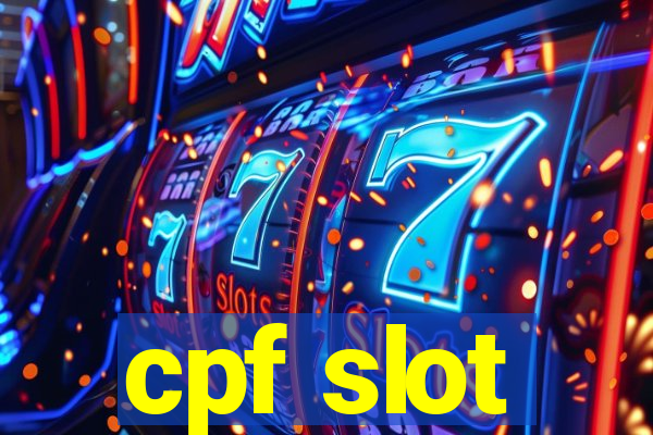 cpf slot