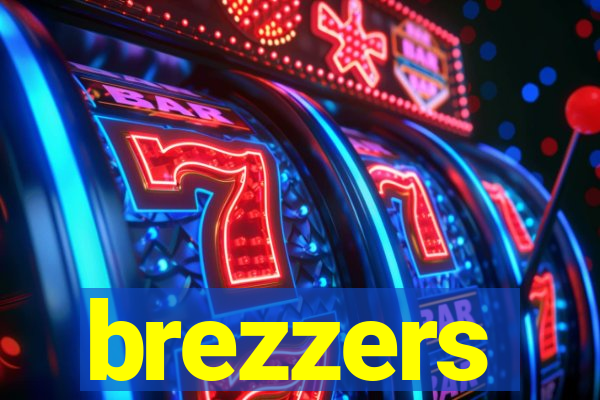 brezzers