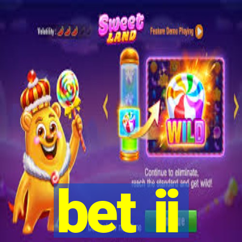 bet ii