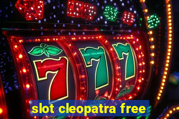 slot cleopatra free