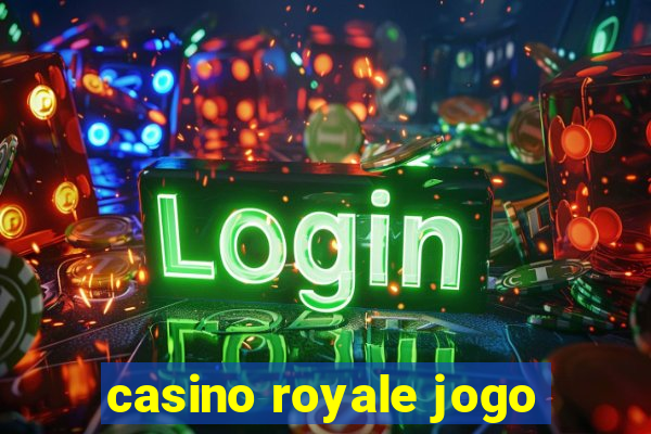 casino royale jogo