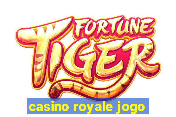 casino royale jogo