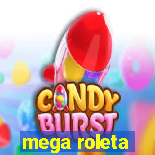 mega roleta