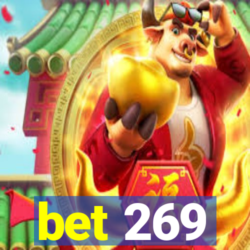 bet 269