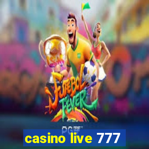 casino live 777